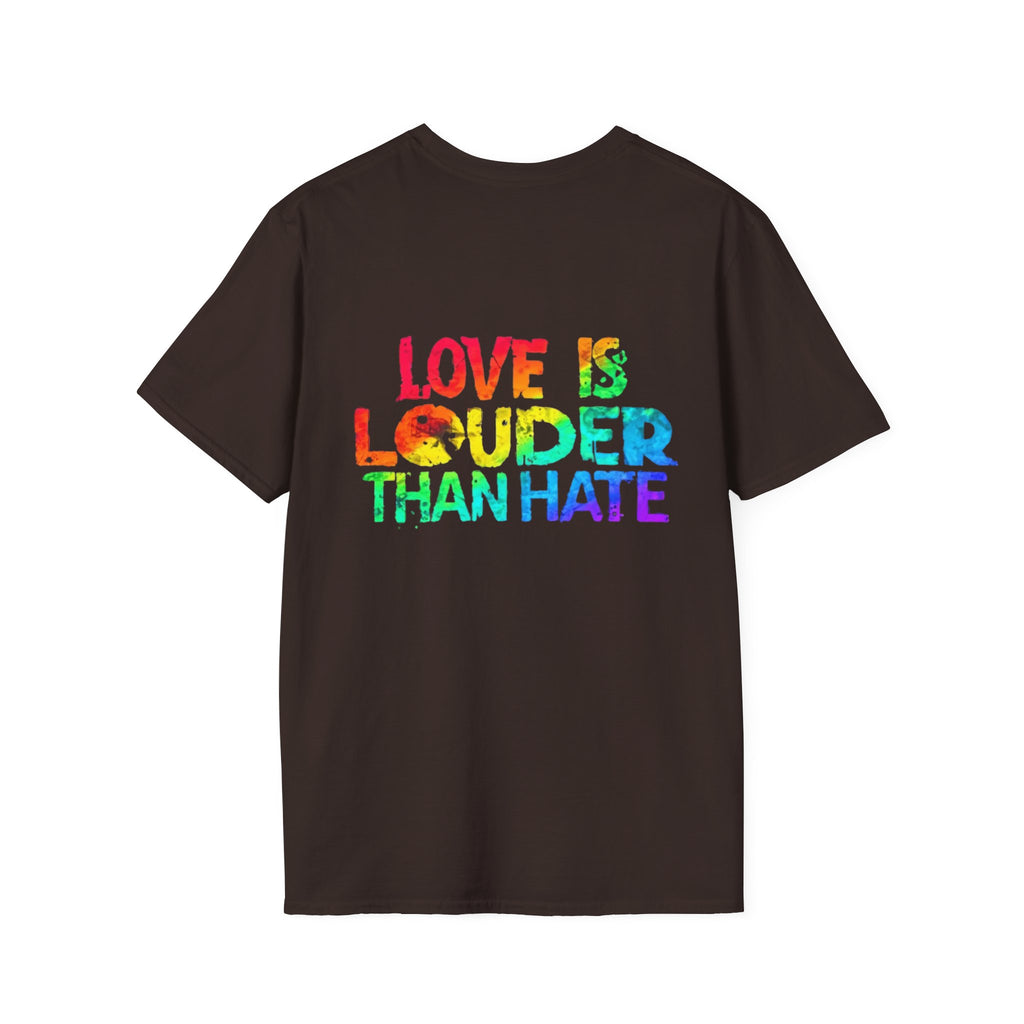 Love Is Louder Than Hate T-Shirt — Pride Rainbow Positive Message Tee