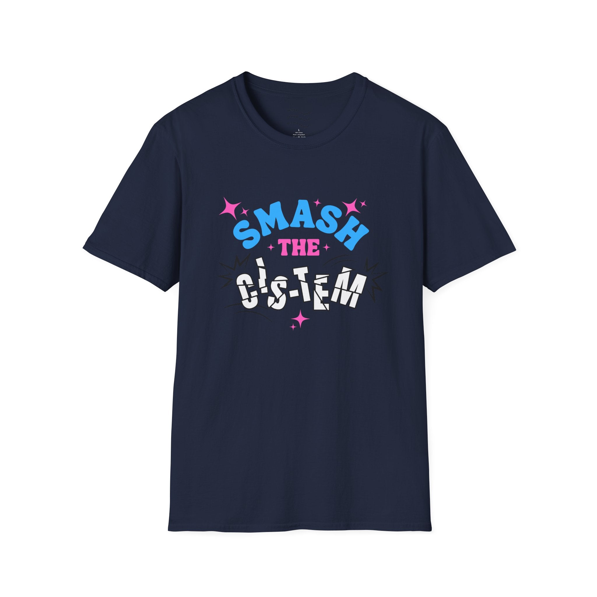 Smash the Cis-Tem T-Shirt — Trans Pride Graphic Tee