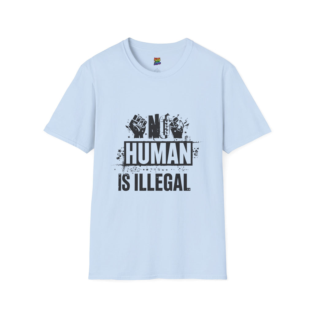 "No Human Is Illegal" Social Justice Protest Tee