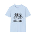 "No Human Is Illegal" Social Justice Protest Tee