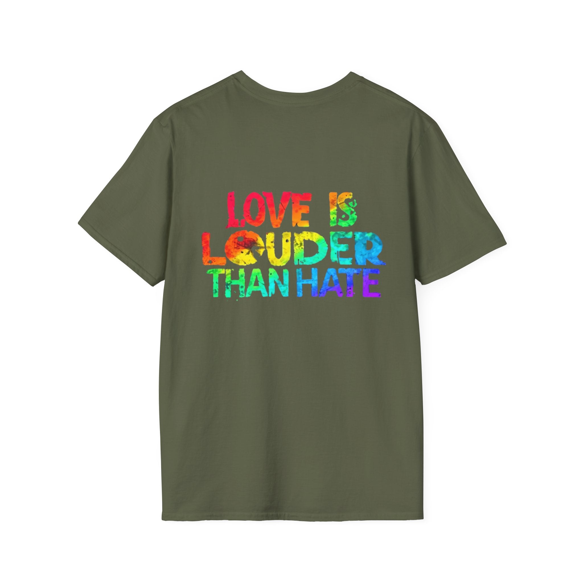 Love Is Louder Than Hate T-Shirt — Pride Rainbow Positive Message Tee